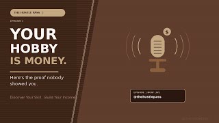 You Can Earn From What You Love - Here's Proof | The Hustle Pass EP.1