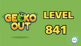 Gecko Out level 841|章魚Game館 Octopus Game Room
