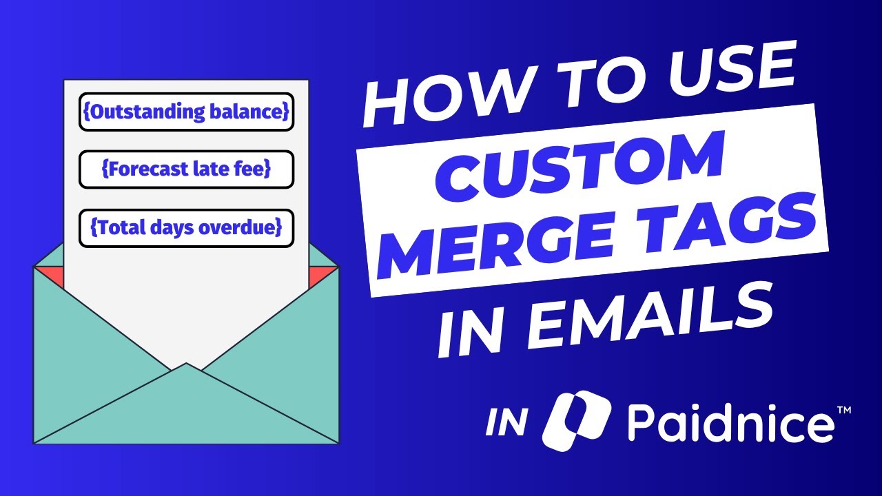 How to use Custom Merge Tags in Invoice Email Reminders for Xero