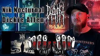 First Time Reaction | Nik Nocturnal & Dickie Allen - Pain