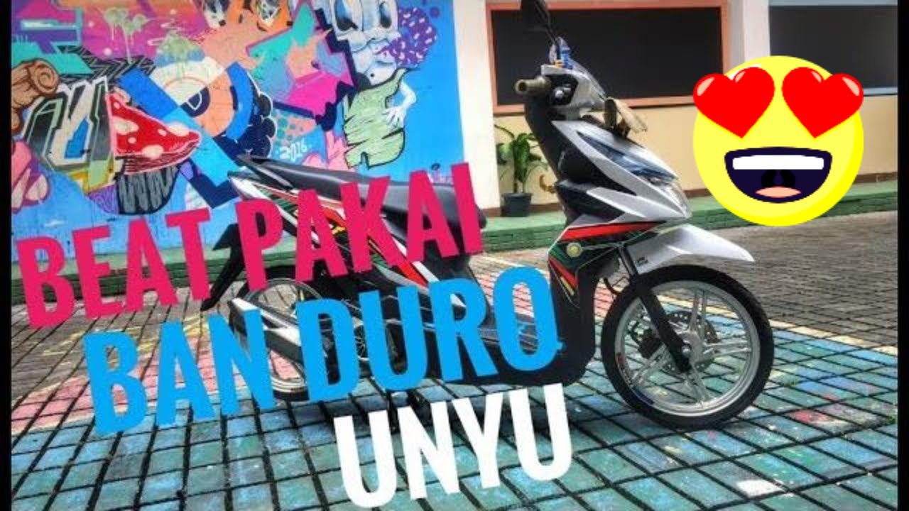 Beat pakai ban duro unyu - babylook