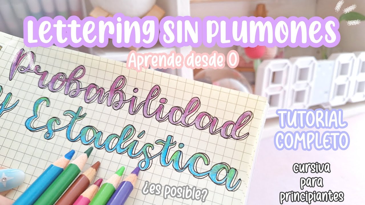 Lettering sin plumones TUTORIAL - lápices, bolígrafos, punta bala, etc.
