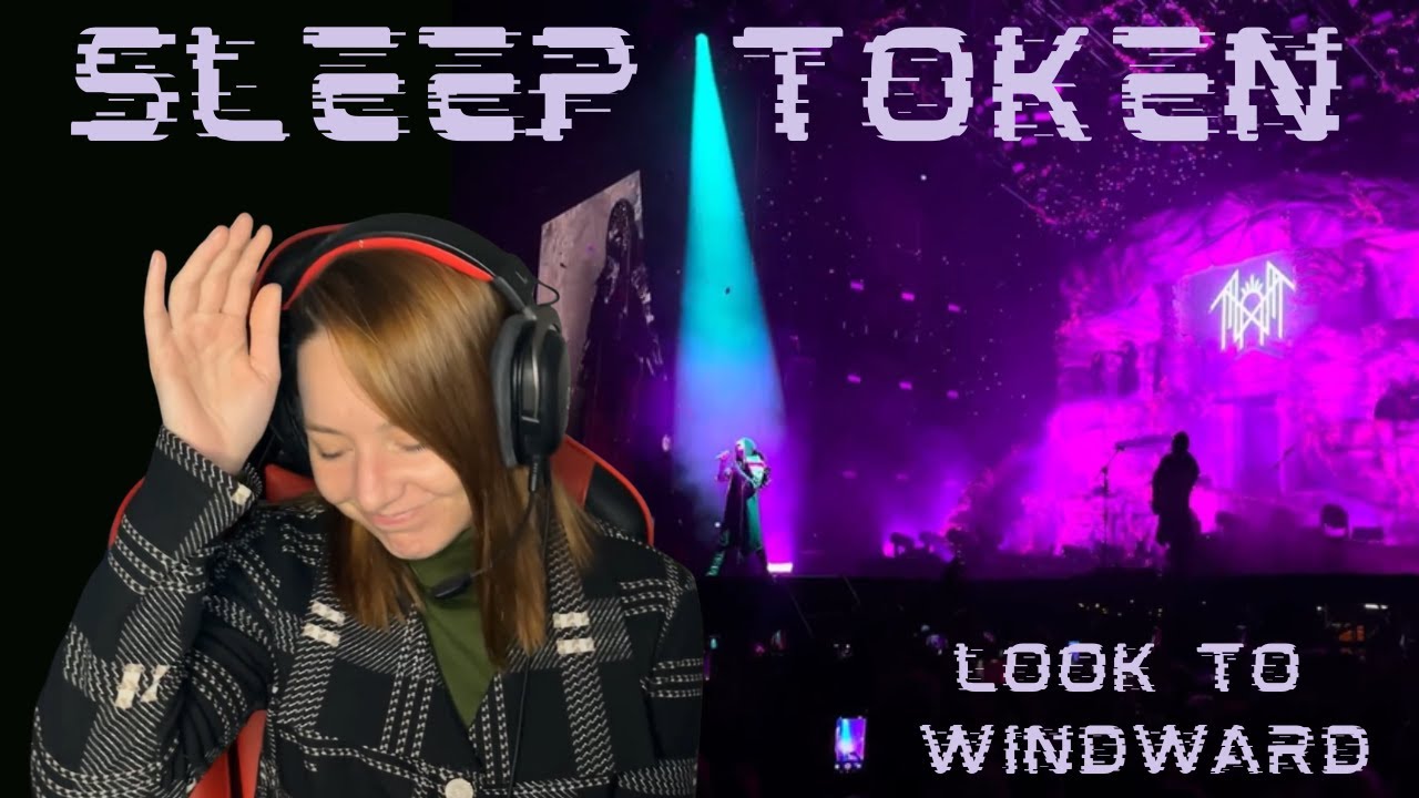 BHV реагирует на Look to Windward от Sleep Token