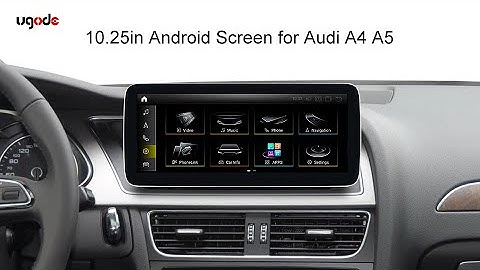 How to 10.25" Android Screen work on Audi A4 A5 Q5 With Apple CarPlay | Android Auto