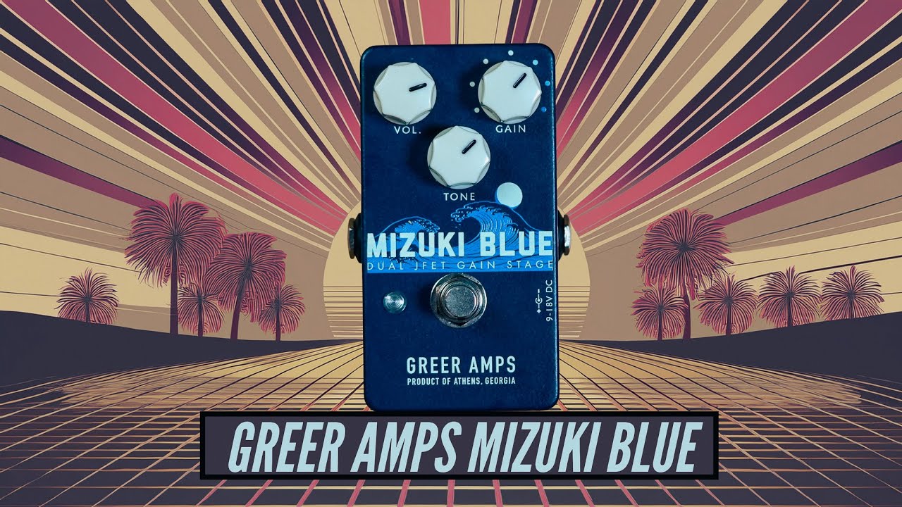 Greer Amps Mizuki Blue