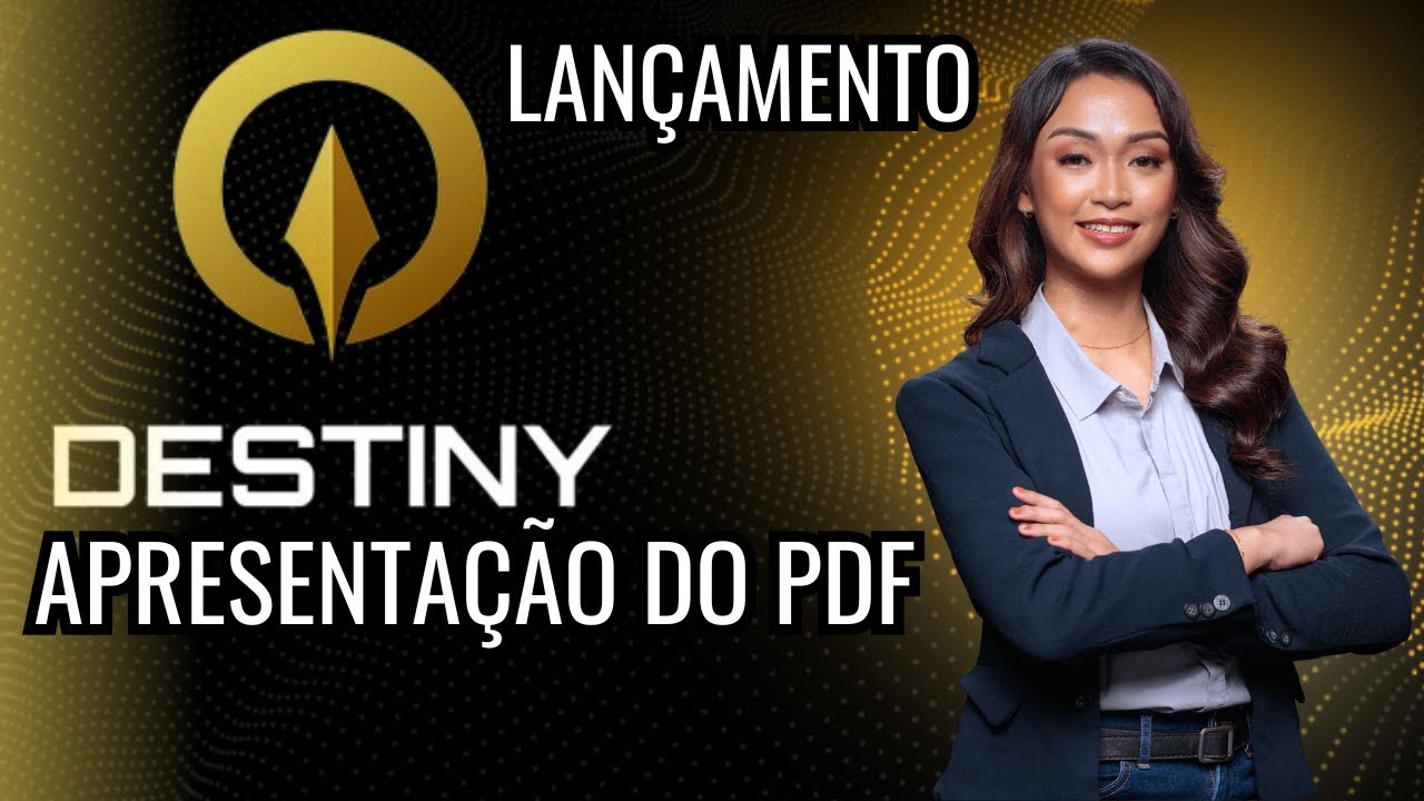 DESTINY LANÇAMENTO  APRESENTAÇÃO DO PDF - TOKEN BITZ - ECOSSISTEMA DEFI