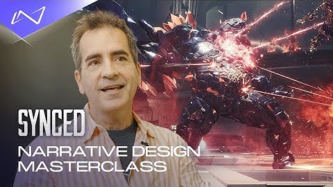 SYNCED | Video Game Writing Masterclass | Insights from the Narrative Director