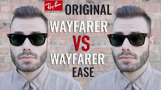 Ray Ban Original Wayfarer vs Wayfarer Ease