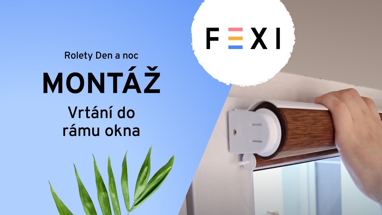 Montáž - Vrtání na okno | FEXI