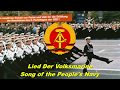 Lied Der Volksmarine - Song of the People's Navy (East German military song)
