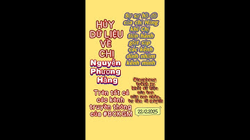 HUỶ TOÀN BỘ DỮ LIỆU về chị @ChristinaHuynh-r7o  vì sợ sự hồ đồ của Chị | Tối 22122025