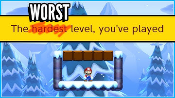 "The WORST Level You