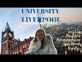 A Student Guide to the University of Liverpool // everything you need to know + my experiences