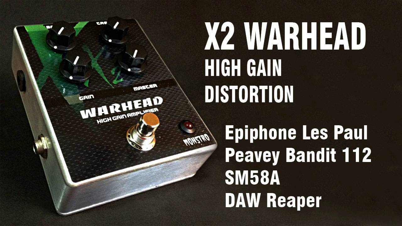 X2 WARHEAD | HIGH GAIN | DISTORTION