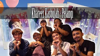 Khareez Kasbulah - Pelangi Reaction  FT Afiq Adnan, Razmansyah & Khareez| SERABUT REACT
