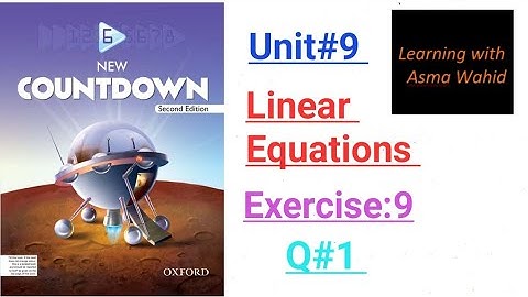 Oxford New countdown|second edition |class:6|unit#9|linear equations|exercise:9|Q#1