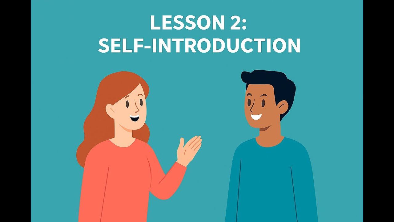 الدرس الثاني - تعلم كيف تعرّف بنفسك بالإنجليزية - المحادثة للمبتدئين 