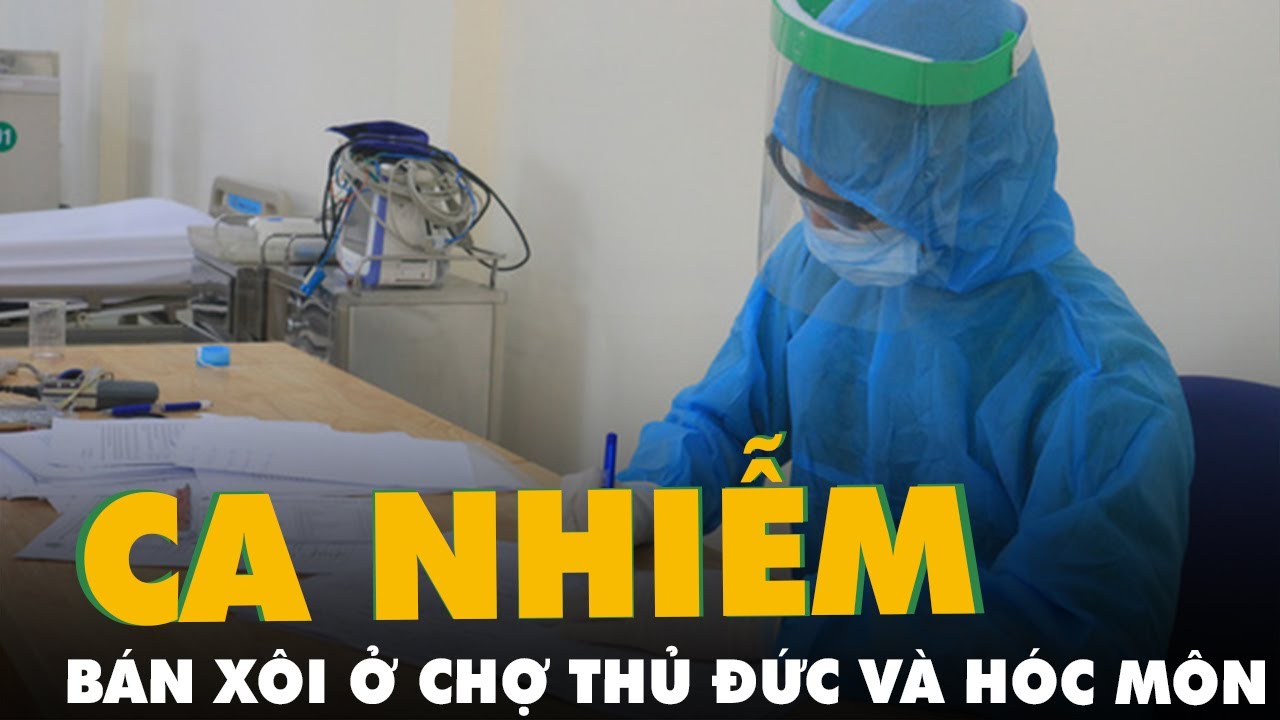 Hai mẹ con mắc COVID-19 ở TP.HCM bán xôi ở chợ Thủ Đức... - youtube