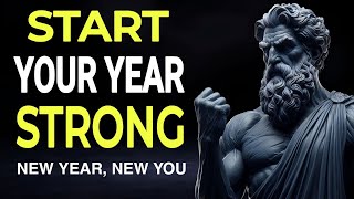 10 Steps to Start 2025 Strong and Transform Your Life - STOICISM