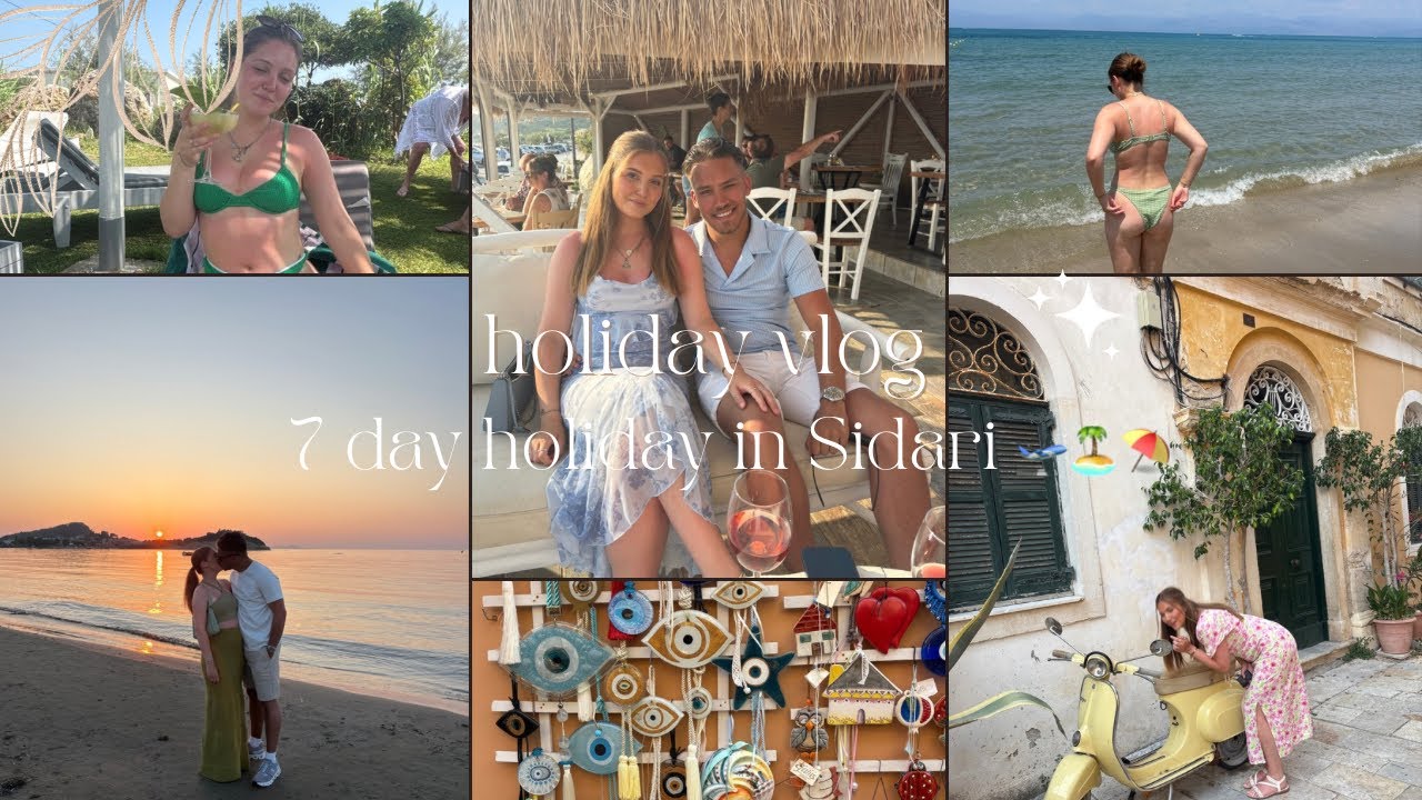 SIDARI, CORFU - HOLIDAY VLOG✈️🏝️ 7 day trip in the sun xxxx