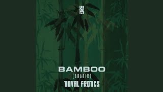 Noval Frqncs - Bamboo (Arabic)