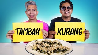 PILIH TAMBAH ATAU KURANG MAKANAN YANG ADA DI DEPANMU??!