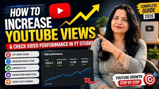 How to Increase YouTube Views & Check Video Performance in YT Studio 2026