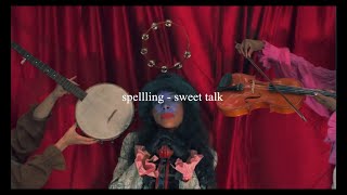 spellling - sweet talk // español