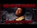 LORD INFAMOUS x GHOSTEMANE - FLESH/ANYONE OUT THERE MASHUP @ghostemane @djpaulkom 0BL1V10US_0101