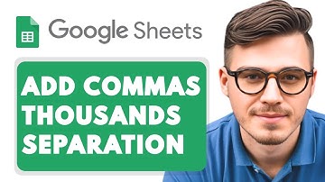 How To Add Commas for Thousands Separation in Google Sheets [2025 Guide]