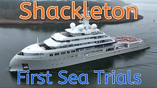 Exclusive | Mega Explorer Yacht SHACKLETON | First Short Sea Trials Peene Werft Shipyard Wolgast