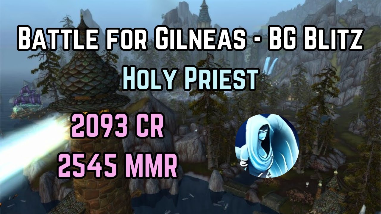 BG Blitz Holy Priest | Battle for Gilneas - The War Within Season 1 (Patch 11.0.2)