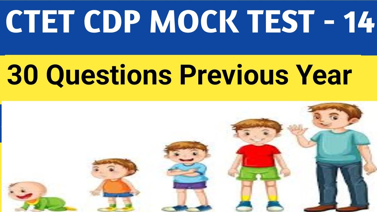 CTET CDP MOCK TEST 14।।CDP practice set ।। CDP 30 questions।।CDP 30 ...