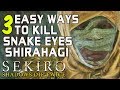 أدلة زعيم SEKIRO 3 طرق سهلة لقتل عيون الثعبان شيراهاجي 