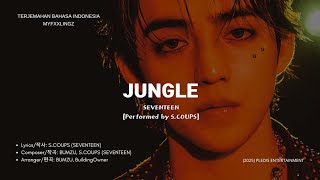 S.COUPS (SOLO) & SEVENTEEN - JUNGLE Rom/Lirik/Terjemahan Bahasa Indonesia