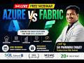 Azure or Fabric? 🤔 Best Career Choice for Data Engineers & Analysts