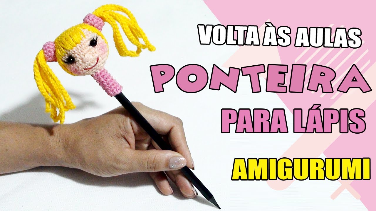 ponteira para lápis amigurumi