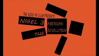 Nigel 3: The American Revolution