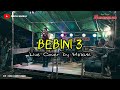 BEBINI 3 - MELATI (Cover) || SILING BERANGIN AUDIO