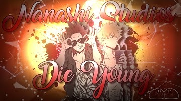 Die Young ~ MEP