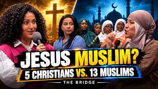 Information WAS JESUS REALLY A MUSLIM | 5 Christians vs 13 Muslims — The Bridge #jesus #christian #muslim Guide