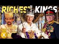 The Richest Kings In the World 2023