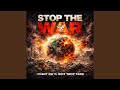 STOP THE WAR السلام