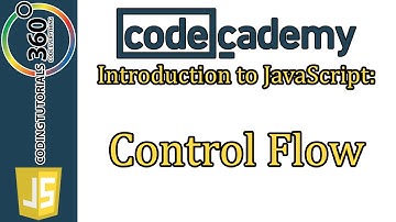 Control Flow CodeCademy Introduction to JavaScript Learn JavaScript