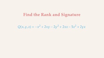 Rank and Signature of Quadratic Form Example