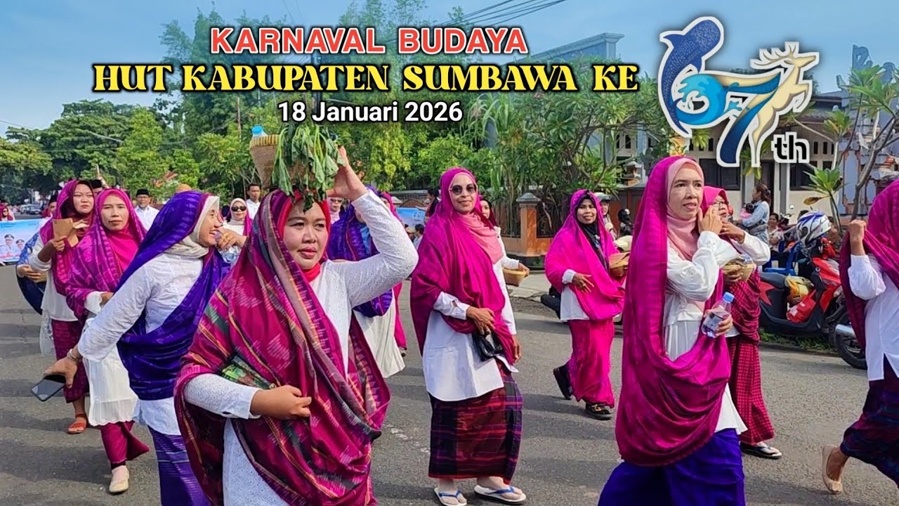 ULANG TAHUN KABUPATEN SUMBAWA KE 67 || KARNAVAL BUDAYA SUMBAWA BESAR 2026 || PAWAI SUMBAWA