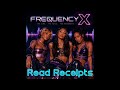 FREQUENCY X - Read Receipts I (Official Audio)
