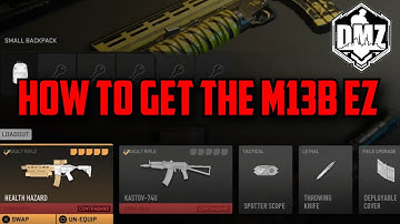 How to get the M13B Easy in MW2 Call of Duty DMZ Health Hazard Warzone 2.0