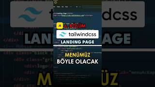 Menümüz Böyle Olacak! (Tailwind CSS Dersleri)