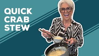 Love & Best Dishes: Quick Crab Stew Recipe | Fall Soups and Stews